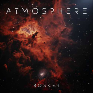 Atmosphere by Bosker. Album cover